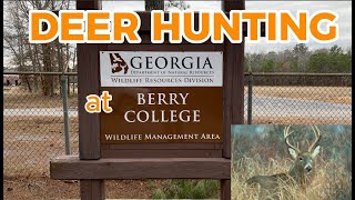 Berry College WMA Deer Hunt