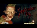 SEPTEMBER 7 _ :New Big Update Gameplay ||Full Horror Game|| Hd quality [1080p]60Fps ||#nocommentary