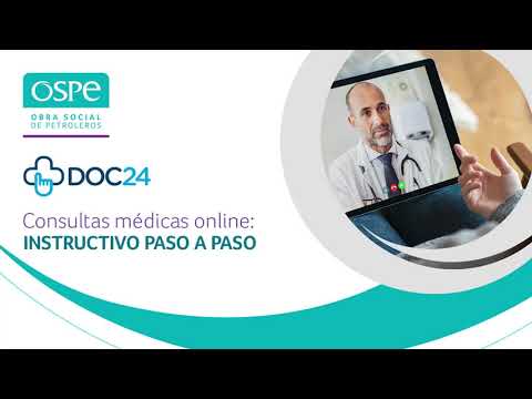 Instructivo para hacer tu consulta médica online a través de DOC24