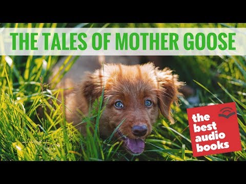 The Tales of Mother Goose by Charles Perrault - Audiobook for Kids - Stories for Children