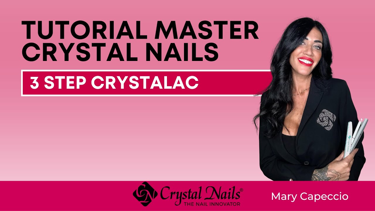 TUTORIAL 3Step Crystal Nails con Mary Capeccio