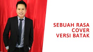 Ost. Orang Ketiga  - SEBUAH RASA cover Versi Batak (Agnezmo)