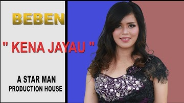 KENA JAYAU-BEBEN-LAGU DAYAK SEBERUANG