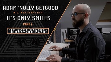 Adam "Nolly" Getgood Mixing Masterclass part 2 of 2: Periphery "It