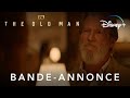 The old man  bandeannonce vf  disney