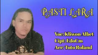 #BOCORAN LAGU PASTI LARA VOC: KLIWON ALBET