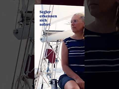 Segler erkennen sich sofort! #boatlife #sailing #segeln #liveaboard