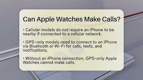 Can Apple Watches Make Calls? - Talking Tech Trends