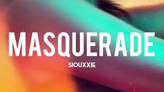 masquarade - Siouxxie (Lyrics)
