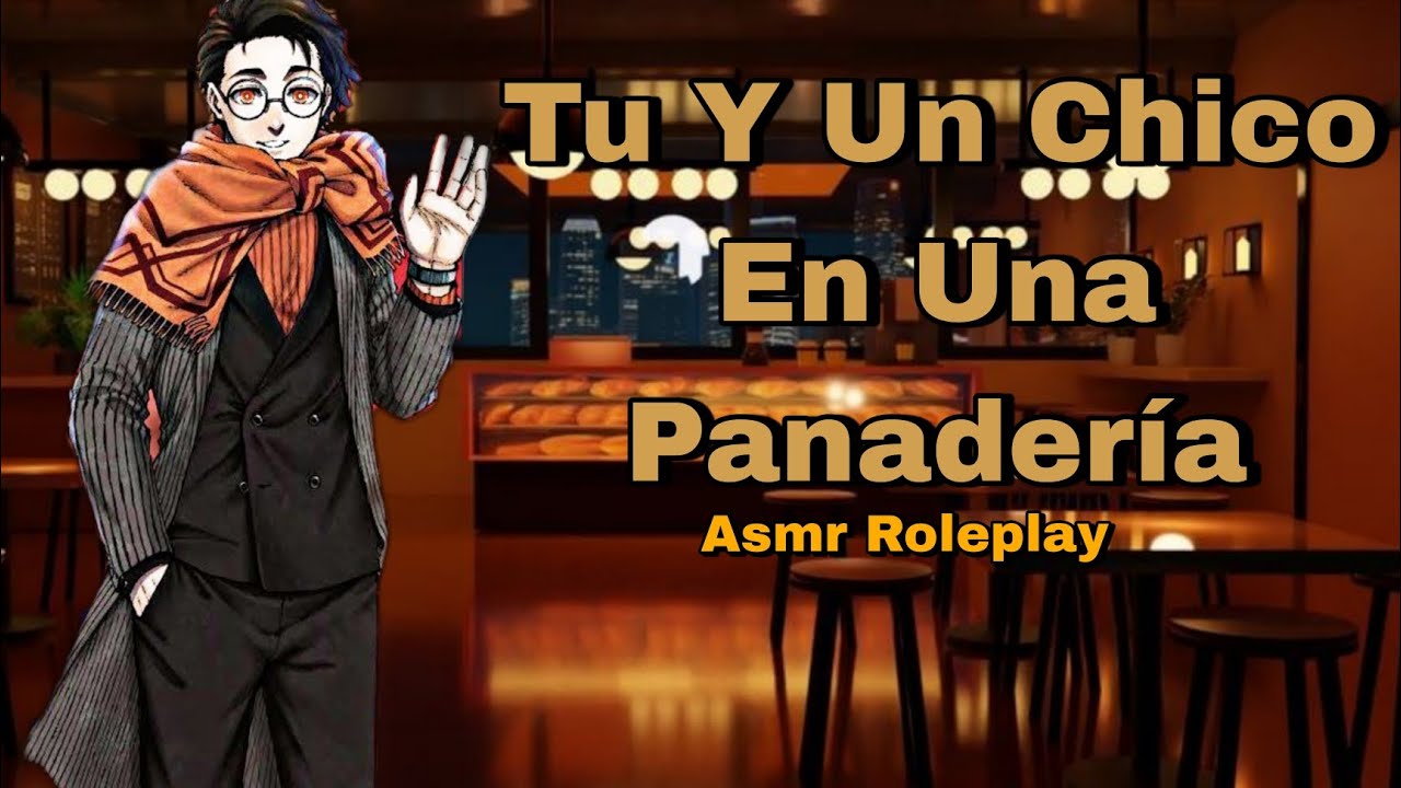 [Asmr Roleplay] Un Chico Te Coquetea En La Panadería