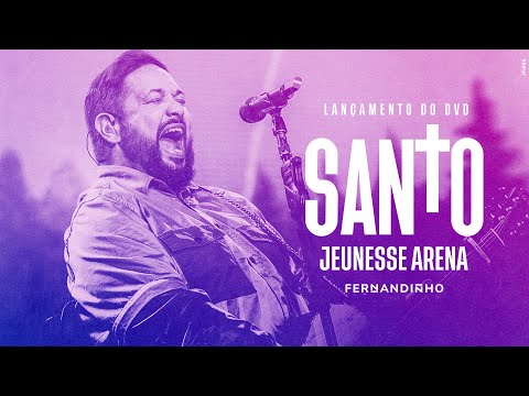 Fernandinho | Lançamento DVD SANTO