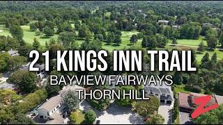 21 KINGS INN TRAIL, BAYVIEW FAIRWAYS THORNHILL, FOR SALE
