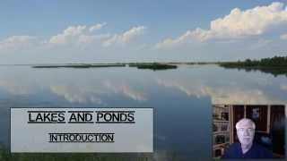 Lakes and Ponds Introduction - L9.1
