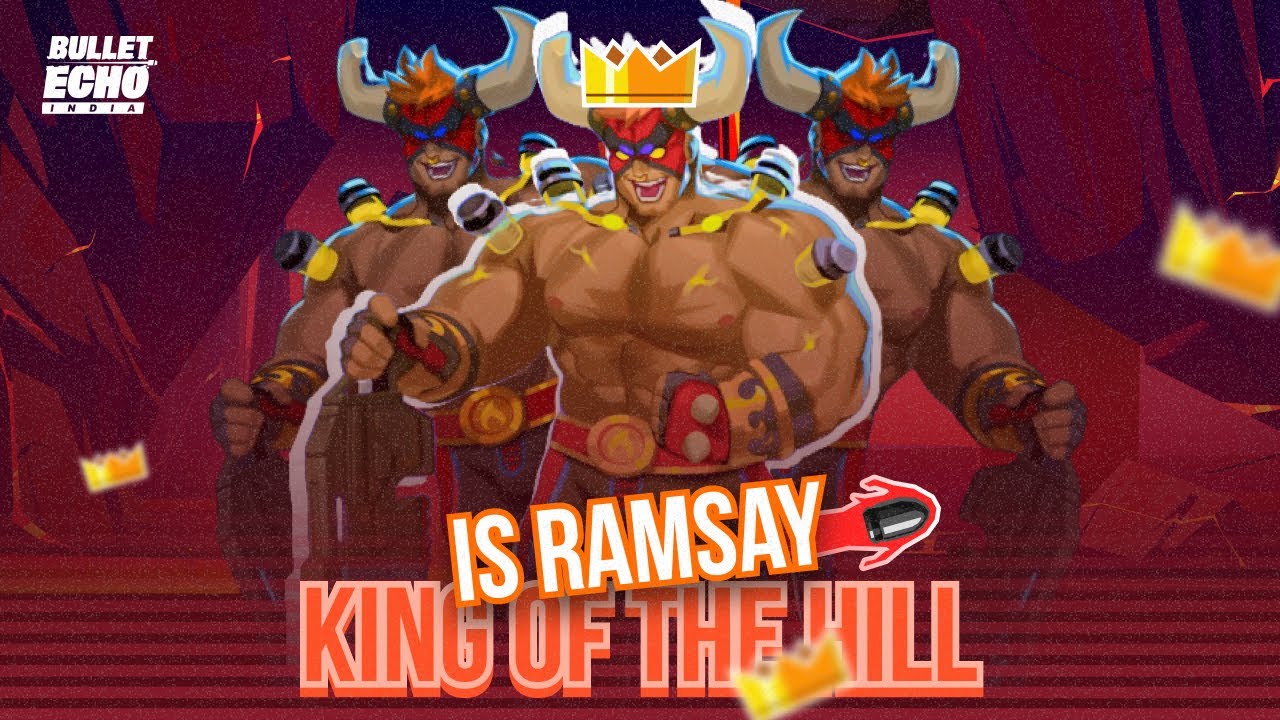 Is Ramsay King👑 of the Hill?? | Bullet Echo India | King of the Hill ...