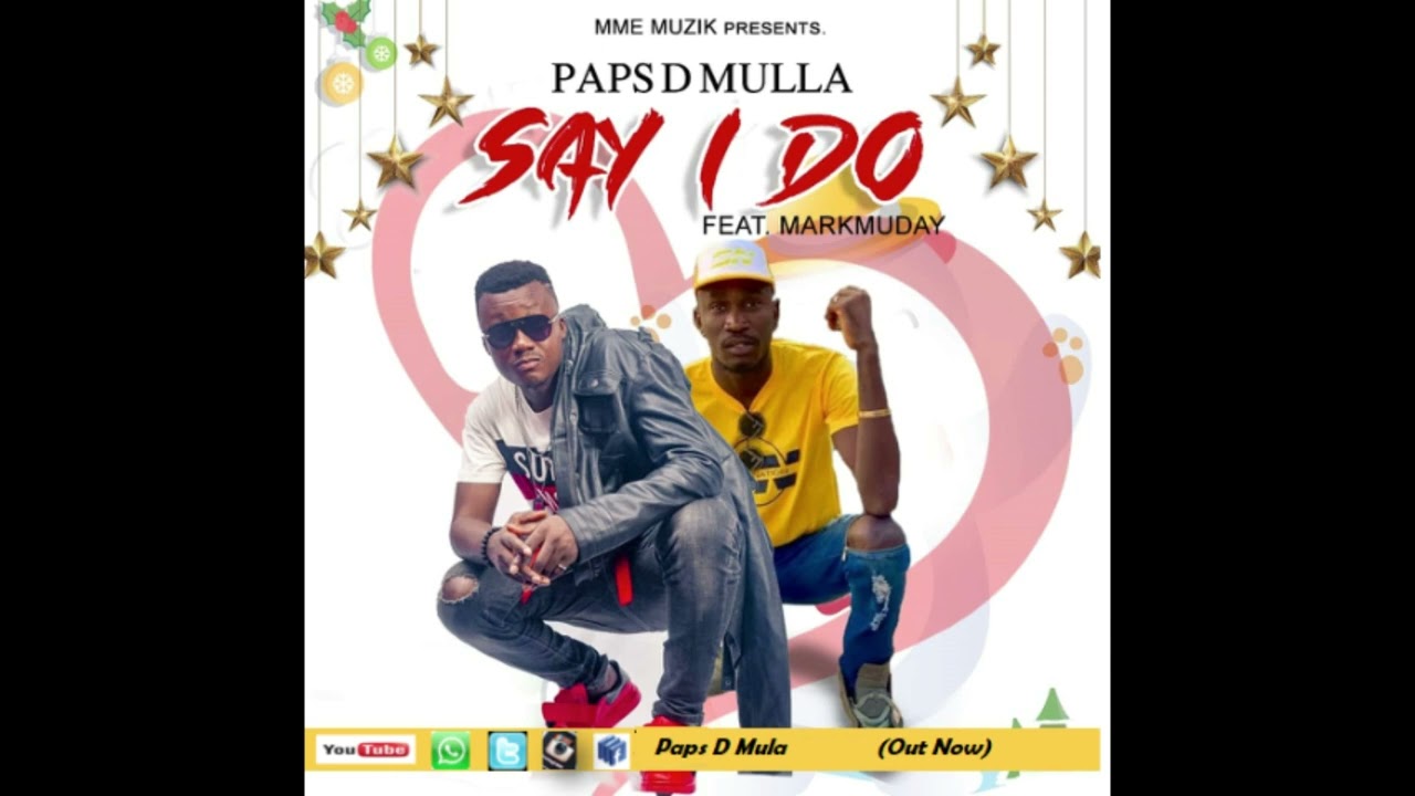 Paps D Mula X Markmuday (Say I Do)