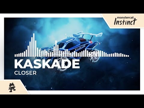 Kaskade - Closer [Monstercat Release]