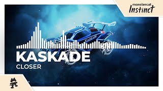 Kaskade - Closer [Monstercat Release] Resimi