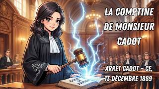 Comptine De Monsieur Cadot Arrêt Cadot Ce, 13 Décembre 1889