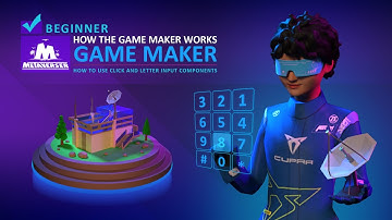 Metaverser Game Maker - Using the Click and Letter Input Components