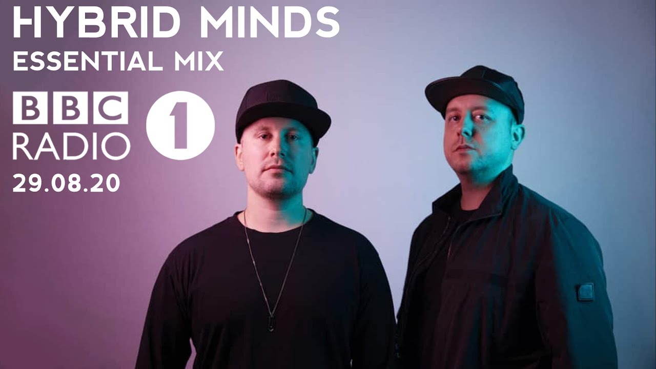 Hybrid Minds BBC Radio 1 Essential Mix 29.08.20