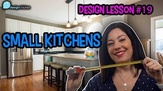 Design Tips For Your Small Kitchen - Design Lesson 19
