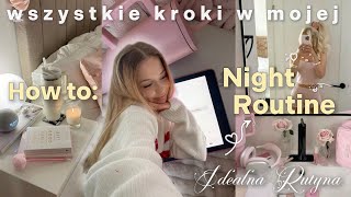 Najlepsza Wieczorna Rutyna.