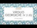 VIRGILIO, GEORGICHE IV. Lettura metrica (vv. 1-30)