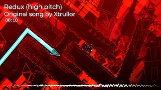 [SCARLET SIRIUS SONG] Xtrullor - Redux (high pitch remix) | CRIMSON PLANET SEQUEL | GD songs