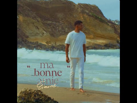 Élimane - Ma Bonne Amie (Clip Officiel)