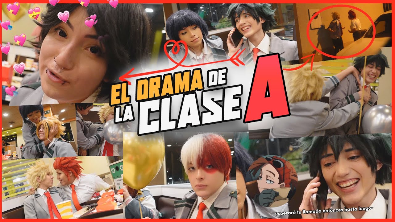 El drama de la clase 1A ❗ - 【BNHA/ COSPLAY RANDOM】