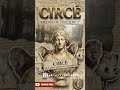 CIRCÉ : La Magicienne qui transformait les hommes en pourceaux ! 🐷🔮