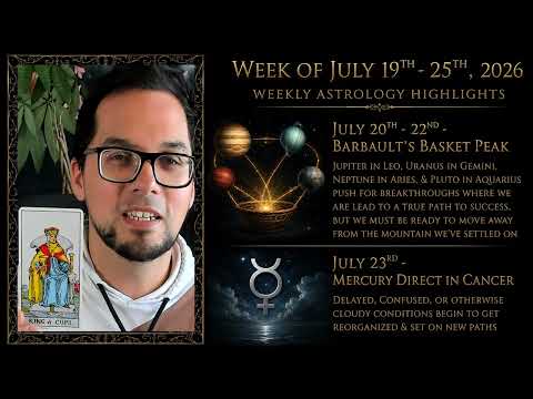 Taurus July 19th - 25th 2026 [ Barbault's Basket Peak ] Weekly Astrology Horoscope & Tarot