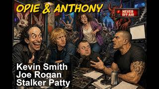 Opie & Anthony - November 16, 2007 - Joe Rogan, Kevin Smith screenshot 4