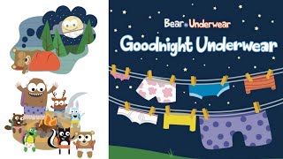 Read Aloud Books For Children - 'Bear in Underwear: Goodnight Underwear' by Harriet Ziefert