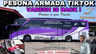 PESONA ARMADA TIKTOK ! Berangkat  Pagi Hari Naik Varesh Seri M | Trip Report Jakarta - Semarang