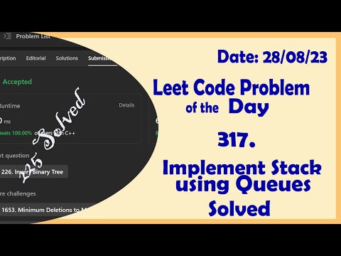 225 || Implement Stack using Queues || C++ || Leetcode Daily Challenge