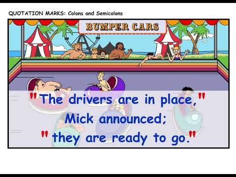 How to use Quotation Marks with Colons and Semicolons - Part 2