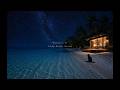 Guitar &amp;Piano   夜の渚。星空を見つめる ~ Lo-Fi relaxing music ~