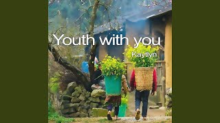 Download Lagu Youth with you Download Lagu Youth with you