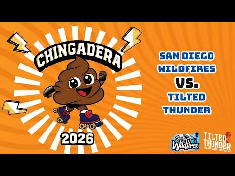Chingadera 2026: San Diego Wildfires vs Tilted Thunder Roller Derby