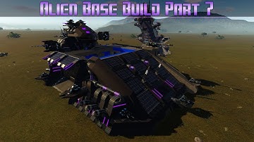 Empyrion Galactic Survival - Alien Base Build Part 7