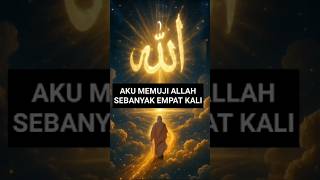 AKU MEMUJI ALLAH SEBANYAK EMPAT KALI