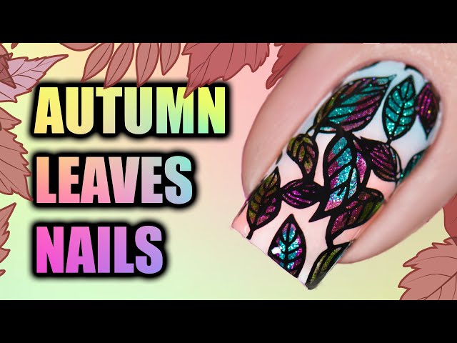 Lovely Leaves Stamping Design| Urban Nail Art | Uberchic Beauty