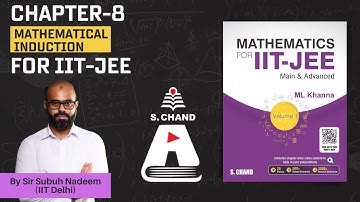 Mathematical Induction JEE Mains | Mathematics For IIT - JEE | S Chand Academy