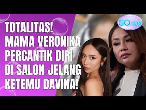 PREPARING TO MEET DAVINA, MAMA VERONIKA PAMPER HERSELF AT THE SALON! - GO SPOT