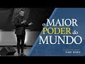 Tiago Brunet - O maior poder do mundo