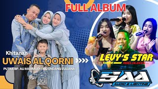 FULL ALBUM NEW LEVY'S STAR|| KHITAN UWAIS AL QORNI