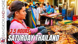 SATURDAY IN THAILAND 🇹🇭 | 3.5 Hours Street Food & Market Life