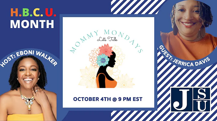 Mommy Mondays w/Jerrica Davis