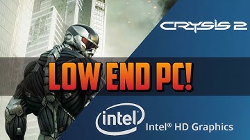 Crysis 2 On Low End PC! | Lag & Stutter Fixed | 2GB Ram (Intel HD Graphics)